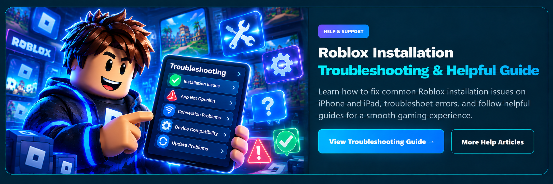Roblox installation troubleshooting and helpful guides