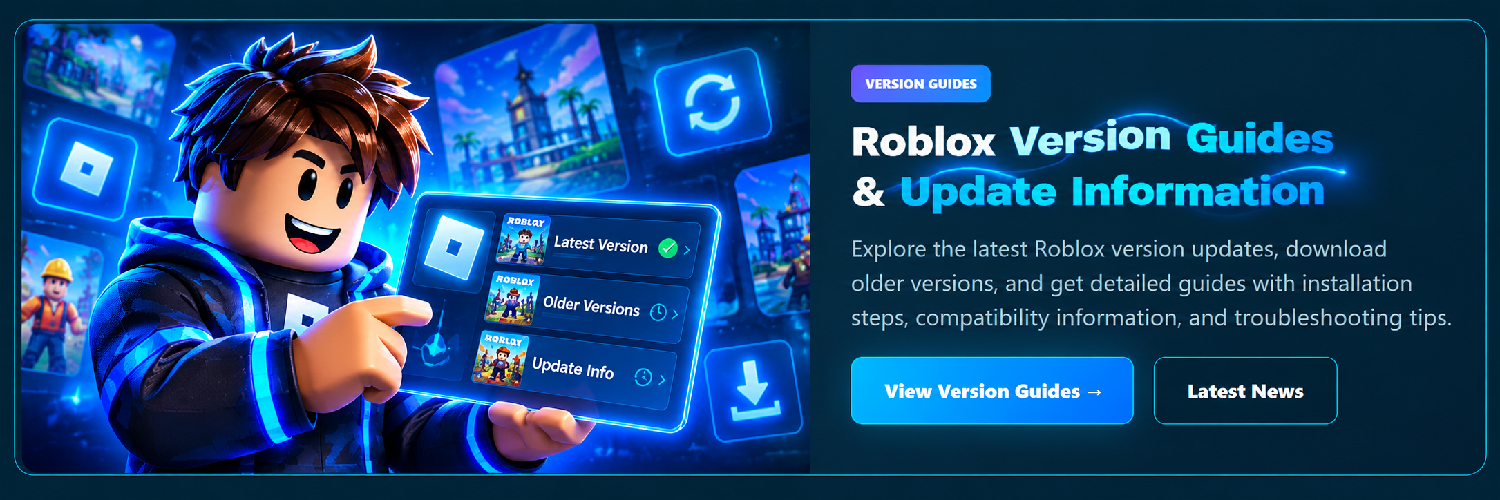Roblox version guides and update information